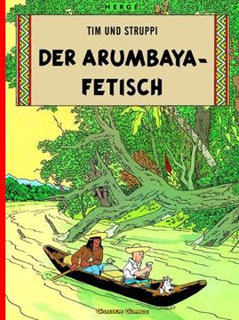 Bild von Hergé: Tim und Struppi 5: Der Arumbaya-Fetisch