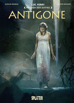 Bild von Ferry, Luc: Mythen der Antike: Antigone (Graphic Novel)