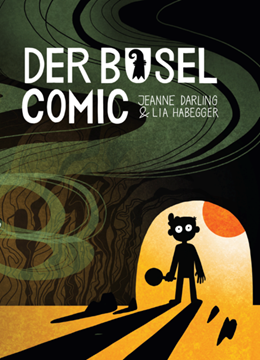 Bild von Darling, Jeanne: Der Basel Comic