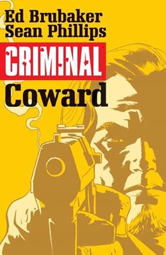 Bild von Brubaker, Ed: Criminal Volume 1: Coward