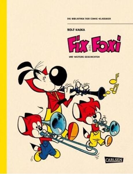 Bild von Die Bibliothek der Comic-Klassiker: Fix und Foxi