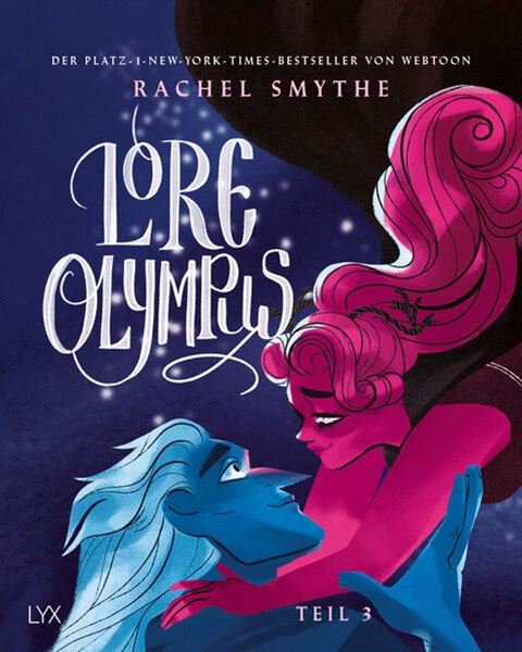 Bild von Smythe, Rachel: Lore Olympus - Teil 3