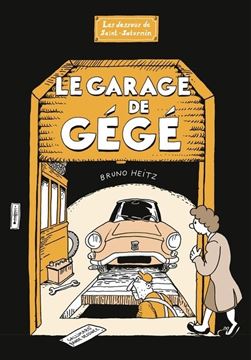 Bild von Bruno Heitz: Le garage de Gégé