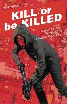 Bild von Brubaker, Ed: Kill or Be Killed Volume 2