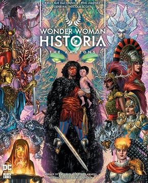 Bild von Kelly Sue Deconnick; Phil Jimenez; Gene Ha; Nicola Scott: Wonder Woman Historia: The Amazons HC