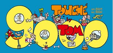 Bild von ©TOM: TOM Touché 9000: Comicstrips und Cartoons
