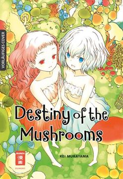 Bild von Murayama, Kei: Destiny of the Mushrooms