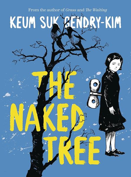 Bild von Gendry-Kim, Keum suk: The Naked Tree