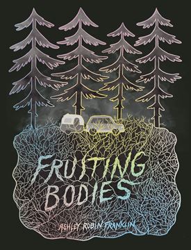 Bild von Robin Franklin, Ashley: Fruiting Bodies