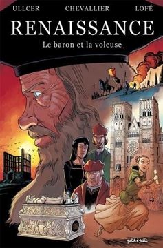 Bild von Loïc Chevallier; Ullcer; Greg Lofé: Renaissance: Le baron et la voleuse