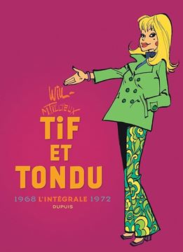 Bild von Tillieux; Will: Tif et Tondu Intégrale 1968-1972 Tome 6