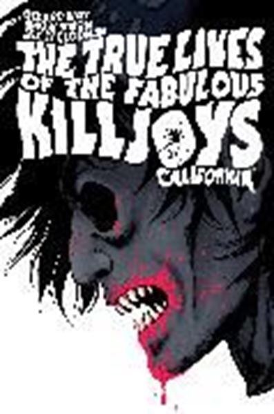Bild von Way, Gerard: The True Lives of the Fabulous Killjoys: California Library Edition