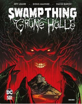 Bild von Lemire, Jeff: Swamp Thing: Grüne Hölle