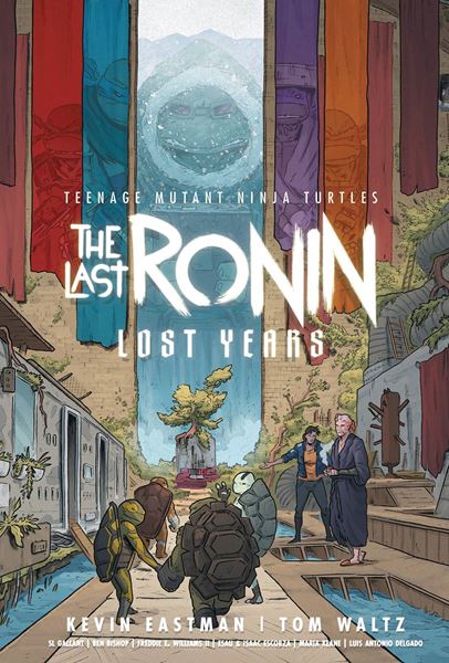 Bild von Eastman, Kevin: Teenage Mutant Ninja Turtles: The Last Ronin--Lost Years