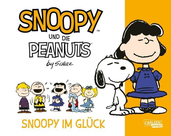 Bild von Schulz, Charles M.: Snoopy und die Peanuts 4: Snoopy im Glück