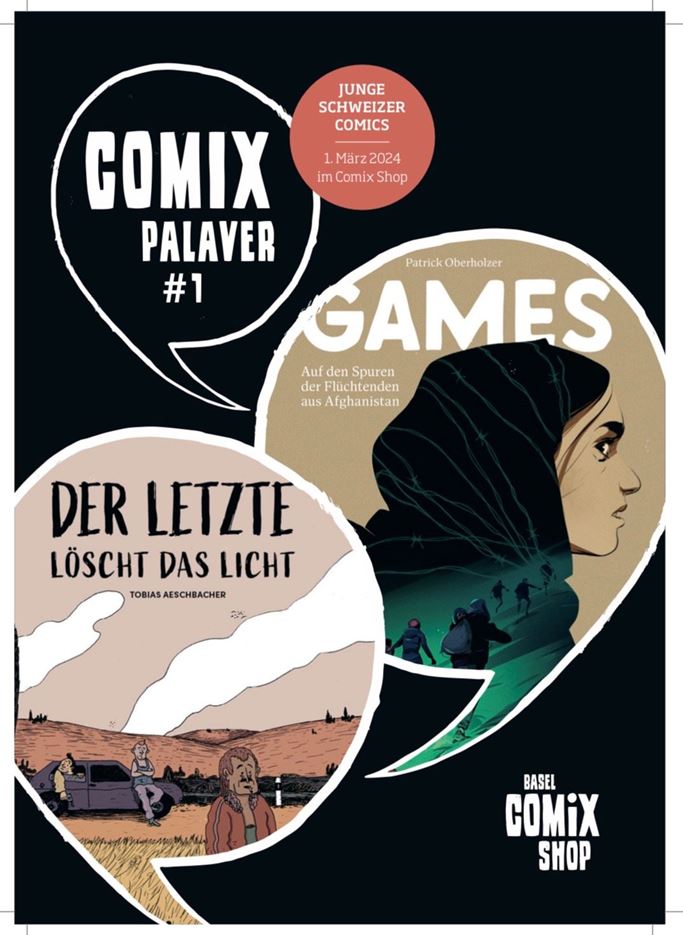 ComixPalaver #1: Junge Schweizer Comics, 1.März 2024, 19:30- 21:00 Uhr