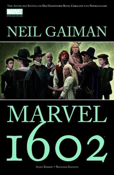 Bild von Gaiman, Neil: Neil Gaiman: Marvel 1602