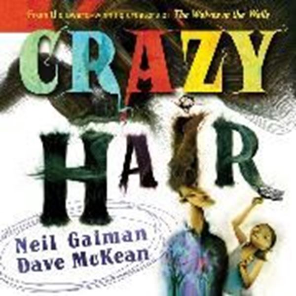Bild von Gaiman, Neil: Crazy Hair