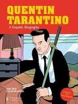 Bild von Botton, Michele: Quentin Tarantino: A Graphic Biography