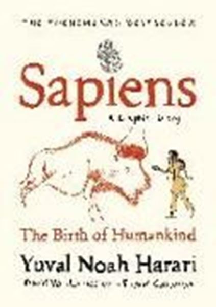 Bild von Harari, Yuval Noah: Sapiens A Graphic History, Volume 1