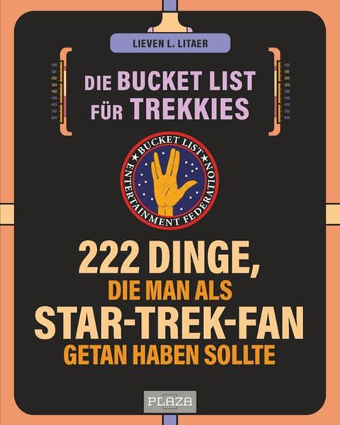 Bild von Litaer, Lieven L.: Die Bucket List für Trekkies. 222 Dinge, die man als Star-Trek-Fan getan haben sollte