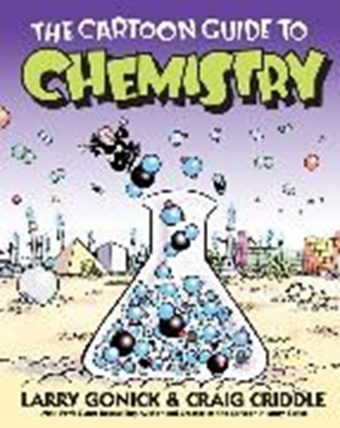 Bild von Gonick, Larry: The Cartoon Guide to Chemistry