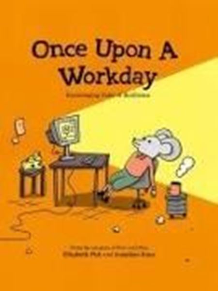 Bild von Elizabeth Pich: Once Upon a Workday