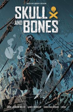 Bild von Miller, John Jackson: Skull and Bones: Savage Storm