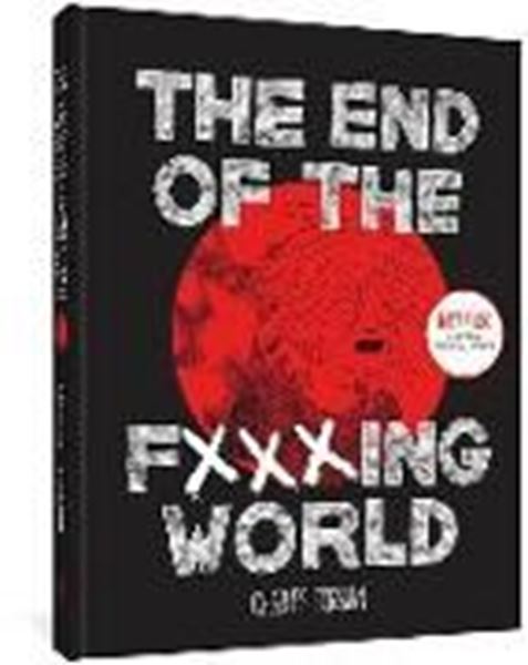 Bild von Charles Forsman: The End Of The Fucking World