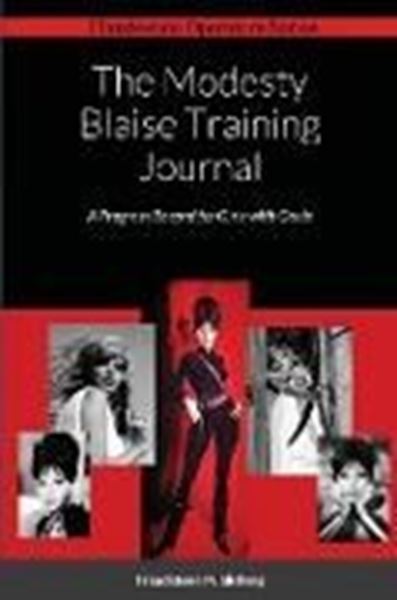 Bild von Publishing, Treadstone: The Modesty Blaise Training Journal