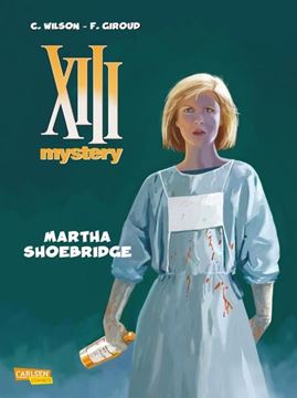 Bild von Giroud, Frank: XIII Mystery, Band 8: Martha Shoebridge