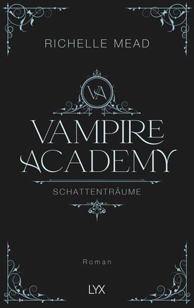Bild von Mead, Richelle: Vampire Academy - Schattenträume