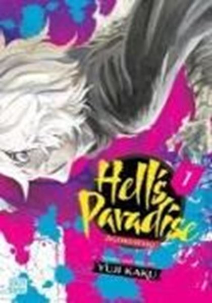 Bild von Kaku, Yuji: Hell's Paradise: Jigokuraku, Vol. 1