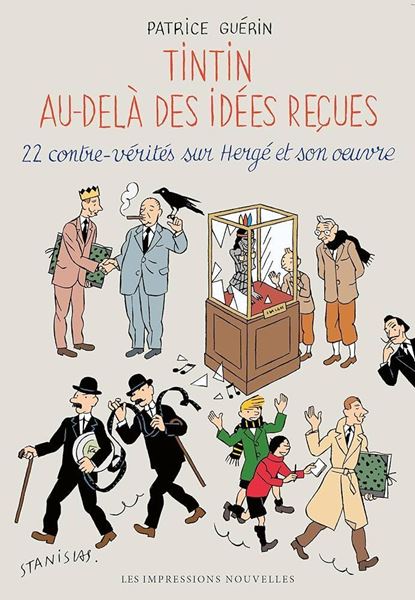 Bild von Patrice Guérin: Tintin au-delà des idées reçues