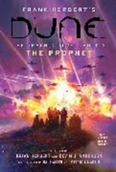 Bild von Herbert Brian: DUNE: The Graphic Novel, Book 3: The Prophet: Volume 3