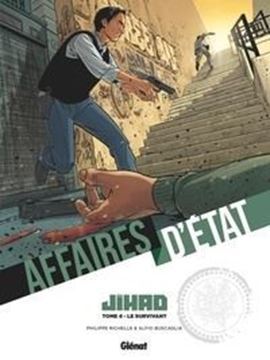 Bild von Philippe Richelle; Alfio Buscaglia; Andrea Meloni: Affaires d'Etat: Jihad Tome 4