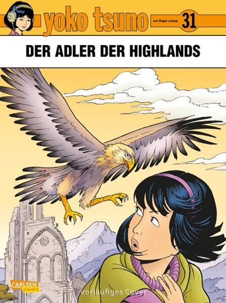 Bild von Leloup, Roger: Yoko Tsuno 31: Der Adler der Highlands