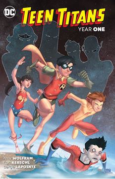 Bild von Wolfram, Amy: Teen Titans: Year One (New Edition)