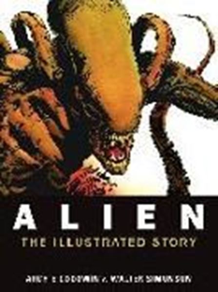 Bild von Goodwin, Archie: Alien: The Illustrated Story