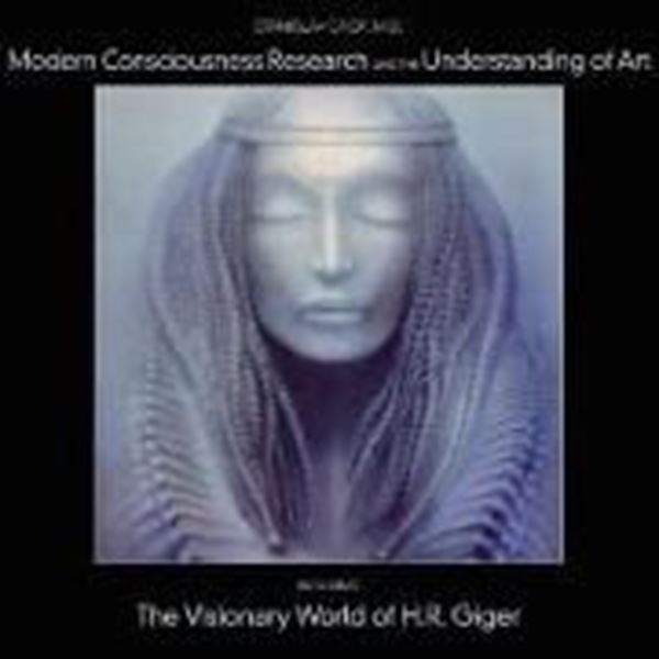 Bild von Grof, Stanislav: Modern Consciousness Research and the Understanding of Art