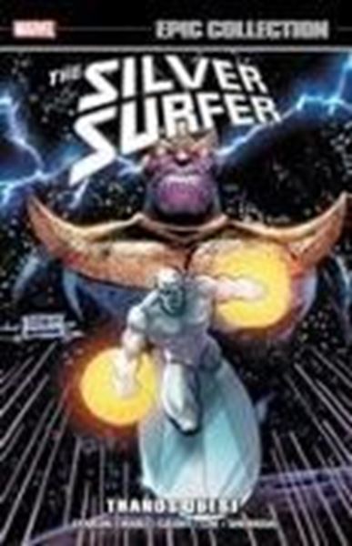 Bild von Grant, Alan: Silver Surfer Epic Collection: Thanos Quest