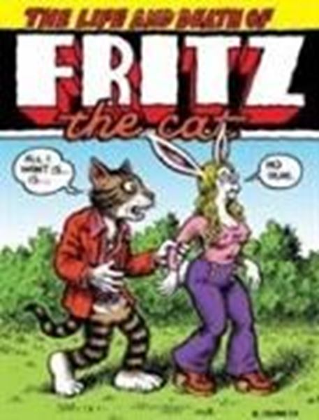 Bild von Robert Crumb: The Life and Death of Fritz the Cat