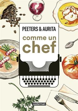 Bild von Aurélia Aurita; Benoît Peeters: Comme un chef