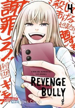 Bild von Kimizuka, Chikara: Revenge Bully 4