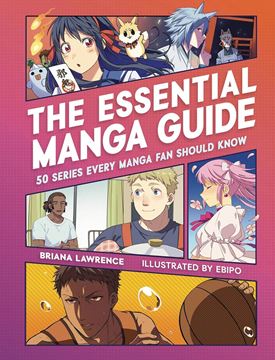 Bild von Lawrence, Briana: The Essential Manga Guide