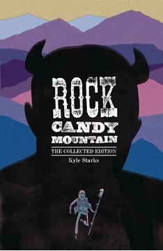 Bild von Kyle Starks: Rock Candy Mountain Complete