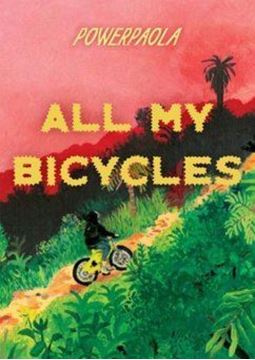Bild von Powerpaola: All My Bicycles