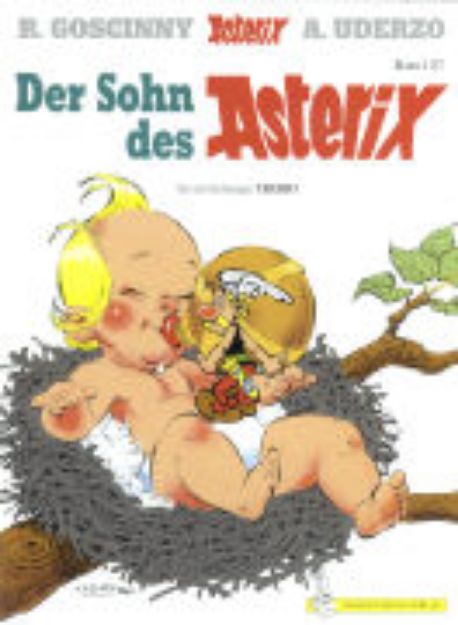 Bild zu Der Sohn des Asterix von René (Text von) Goscinny