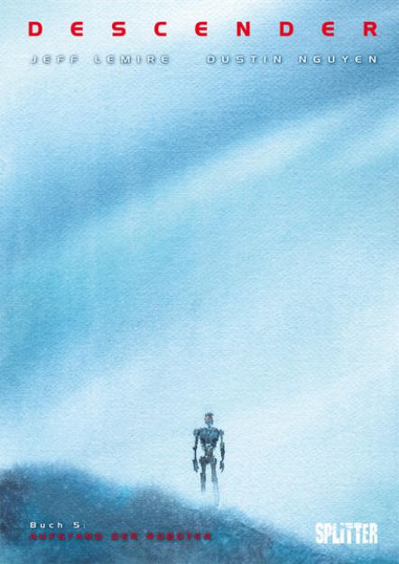 Bild zu Descender 05. Aufstand der Roboter von Jeff Lemire