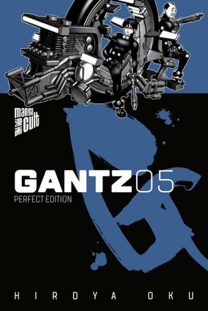 Bild zu GANTZ - Perfect Edition 5 von Hiroya Oku